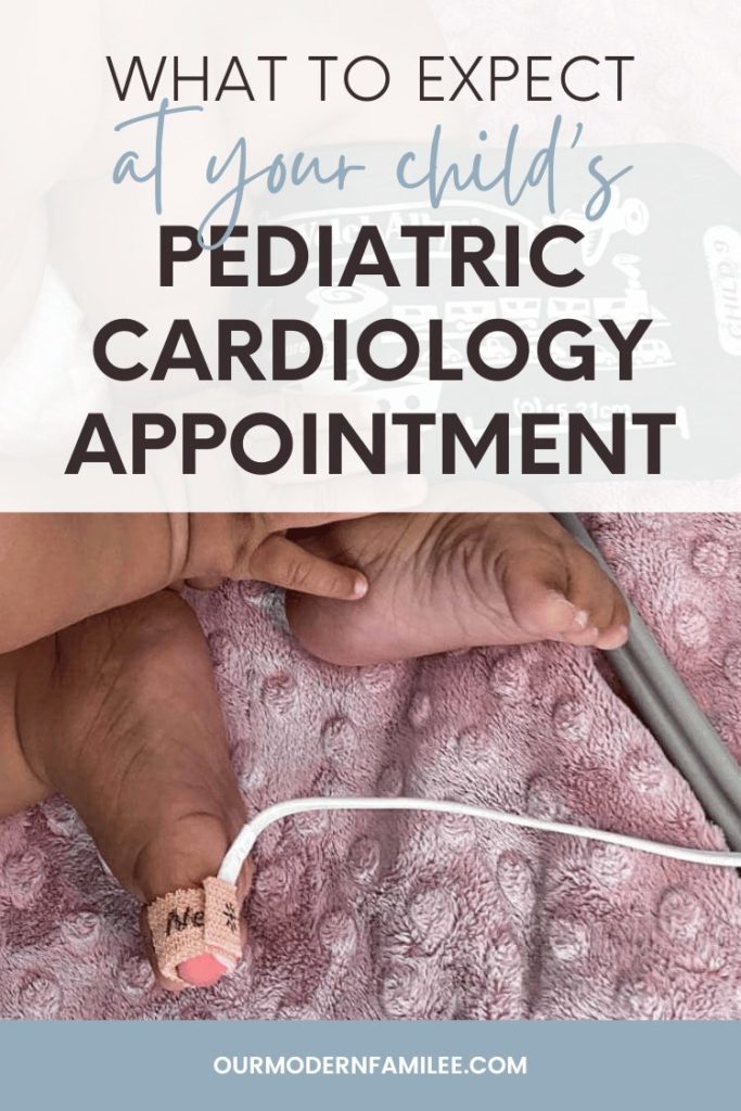 What to Expect at a Pediatric Cardiology Appointment for CHD